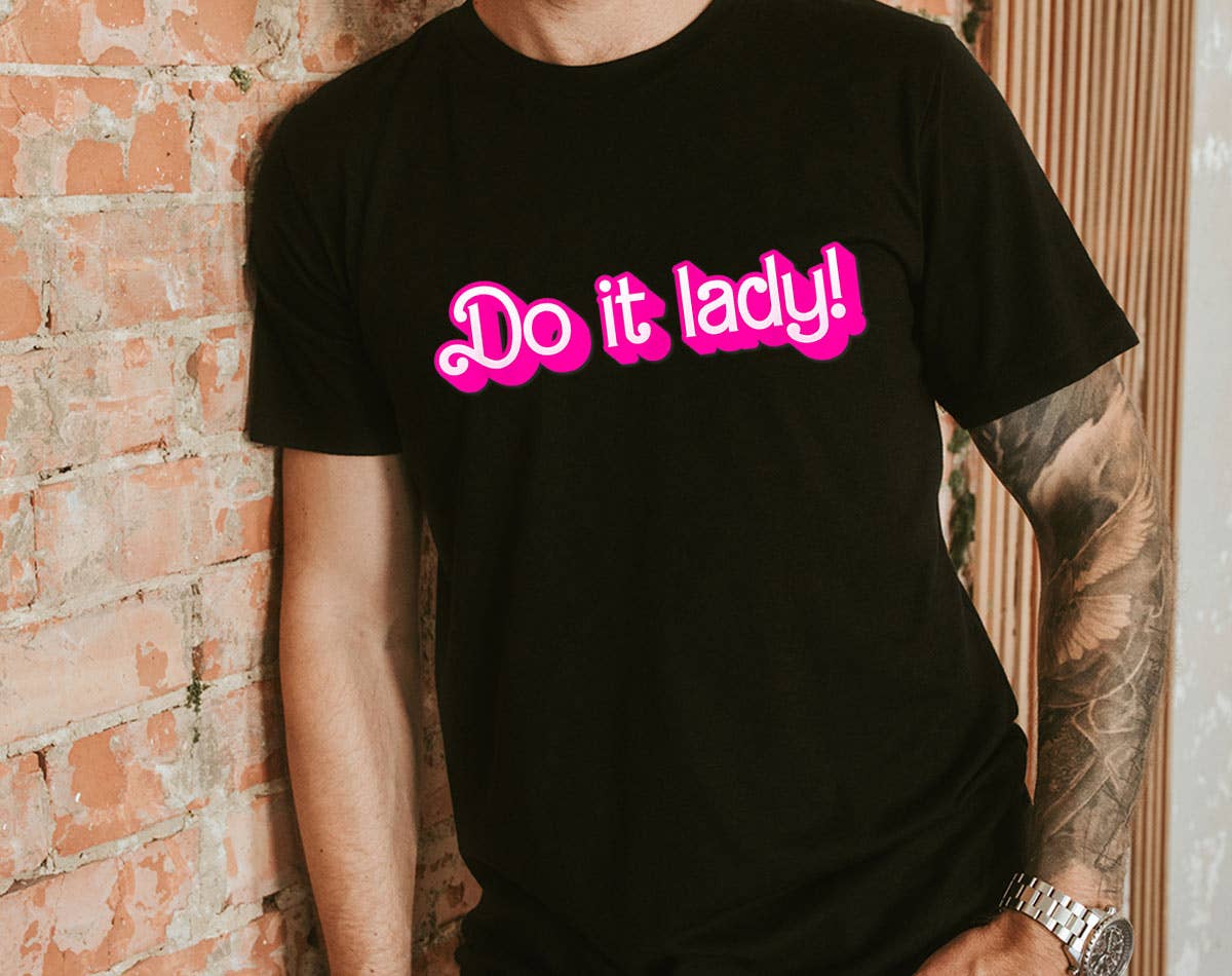 Do It Lady Funny Meme Chit Inspired T-Shirt