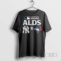 Officials Toronto Blue Jays Vs New York Yankees 2025 Mlb Alds Matchup T Shirt