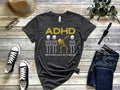Funny Adhd T-Shirt